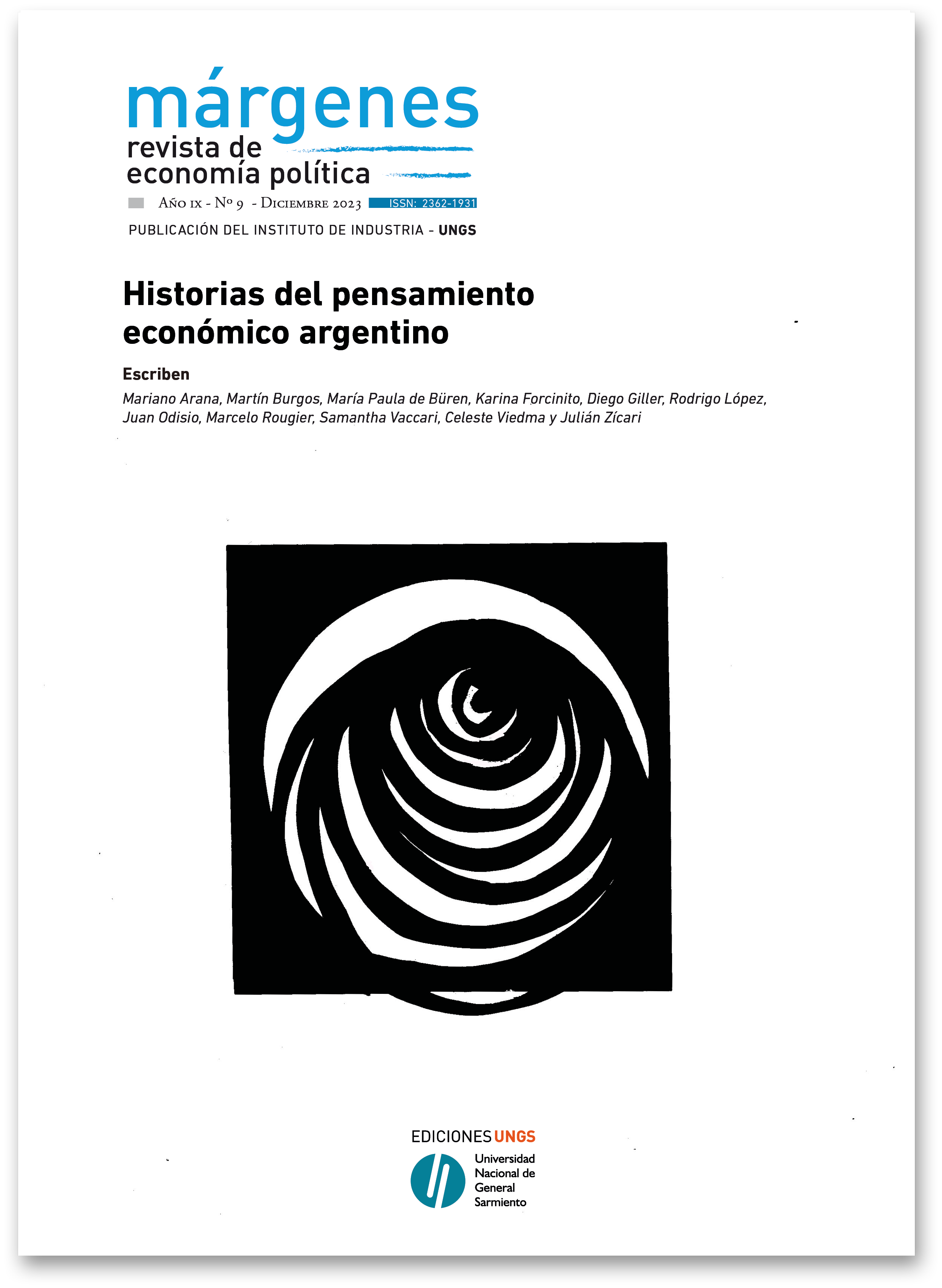 					Ver Vol. 9 Núm. 9 (2023): Historias del pensamiento económico argentino
				